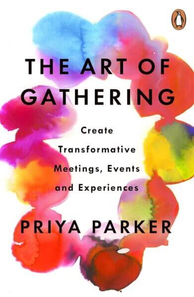 the art of gathering